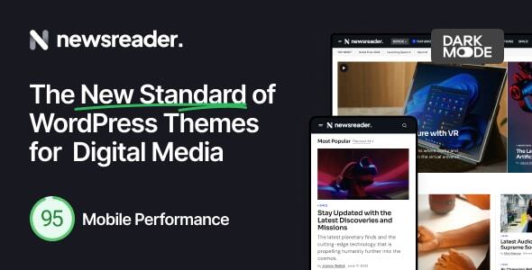 Newsreader 1.0.10 – Revolutionary WordPress Theme for Digital Media