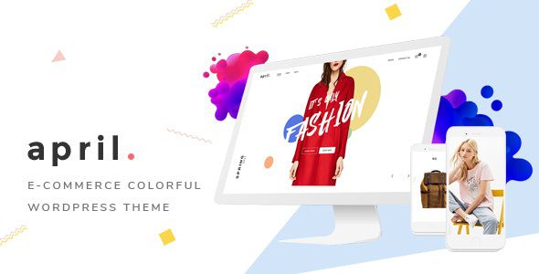 APRIL 6.3 – Fashion WooCommerce WordPress Theme