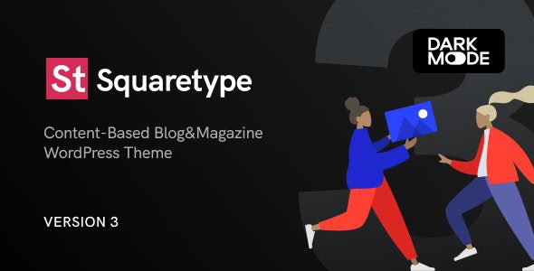 Squaretype 3.0.8 – Modern Blog WordPress Theme