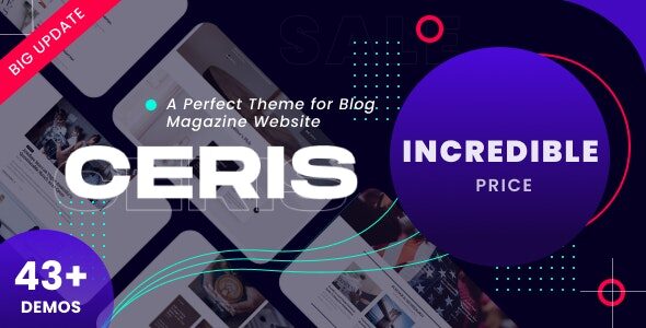 Ceris 5.2 – The Ultimate WordPress Newspaper and Magazine Theme